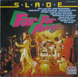 Slade : Far Far Away (Compilation)